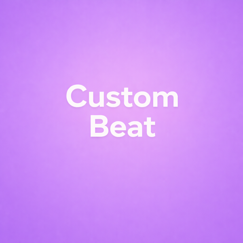 Custom Beat